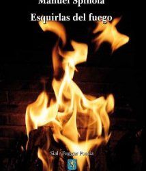 Manuel Spínola Venero presenta su libro “Esquirlas de fuego”