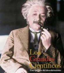 “Grandes científicos”, un libro de 200 fotografías editado por Lunwerg