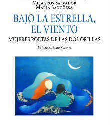 Mujeres poetas de las dos Orillas del Atlántico en “Bajo la estrella, el viento”