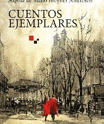 Sophia de Mello: “Cuentos ejemplares”, traducidos por Tecla Portela e ilustrados por Juan Jiménez