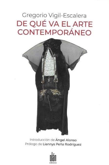 “DE QUÉ VA EL ARTE CONTEMPORÁNEO”.